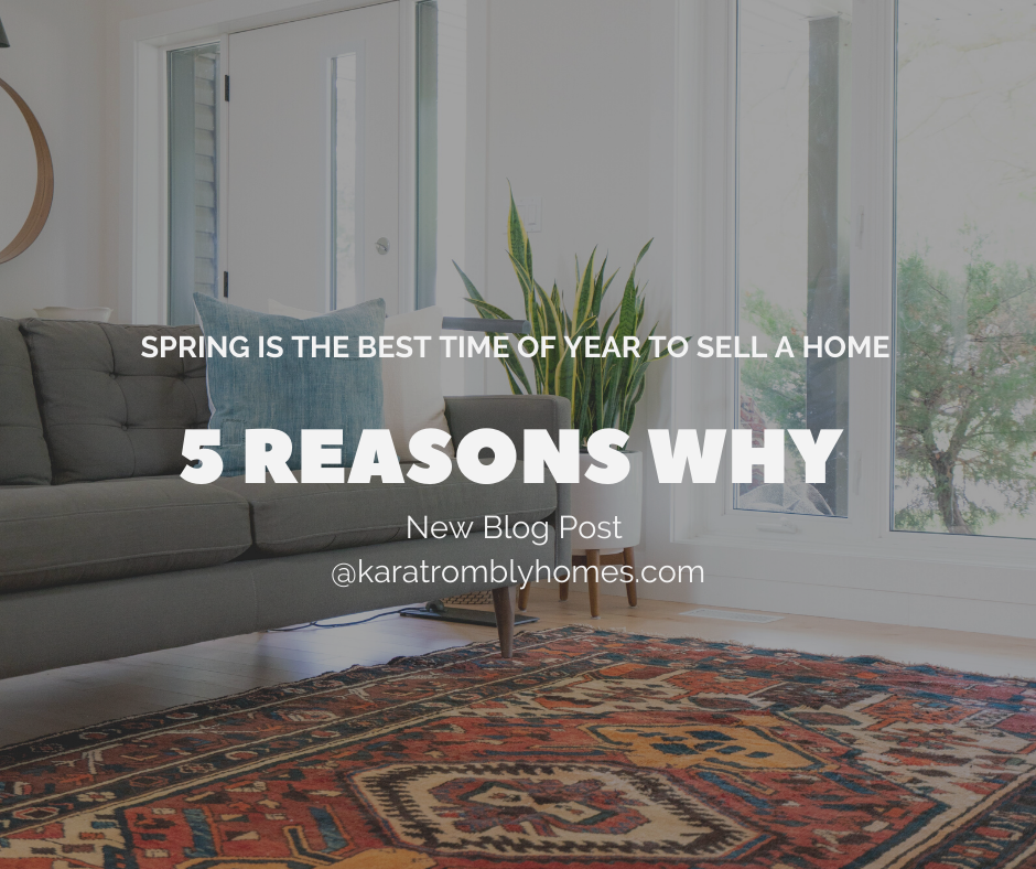 5 reasons to sell your home in the spring