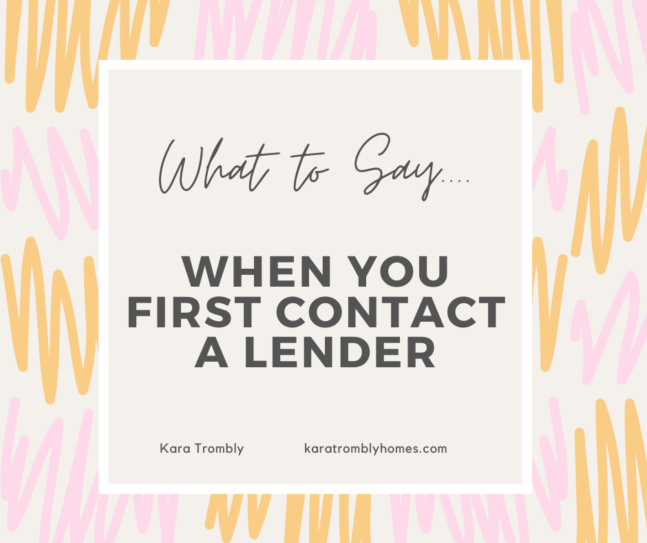 what to say to your lender